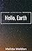 Hello, Earth: an erotic sho...