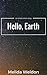Hello, Earth: an erotic short story