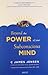 View Large Image Beyond the Power of Your Subconscious Mind by C. James Jensen