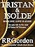 Tristan & Isolde: Book One....