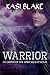 Warrior (Order of the Spirit Realm, #3)