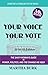 Your Voice Your Vote: The S...