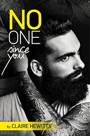 No One Since You (Kindle Edition)