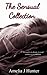 The Sensual Collection (Vol 1-4)