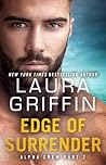 Edge of Surrender by Laura Griffin