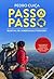 Passo a Passo - Manual de Caminhada  Trekking