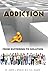 Addiction by Joseph J. Bradley