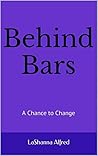 Behind Bars: A Ch...
