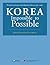 Korea Impossible to Possible by Korean Culture and Informat...