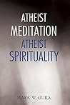 Atheist Meditatio...