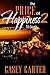 The Price of Happiness 2: T...
