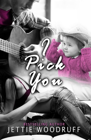 I Pick You (I Pick You, #1)