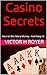 Casino Secrets: How to Win ...