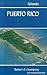 Puerto Rico by Robert A. Crampsey