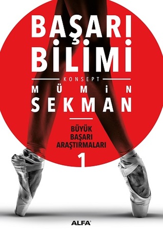 Başarı Bilimi: Büyük Başarı Araştırmaları 1 (Paperback)
