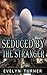 BWWM: Seduced by the Stranger (BWWM Russian Alpha Male Shifter Romance) (Interracial BBW Billionaire Pregnancy Short Stories)