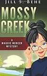 Mossy Creek (Maggie Mercer #1)