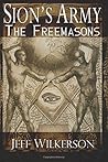 Sion's Army: The Freemasons