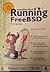 Installing and Running FreeBSD by Greg Lehey