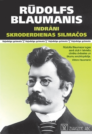 Indrāni; Skroderdienas Silmačos (Hardcover)