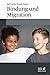 Bindung und Migration (German Edition)