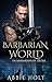 Barbarian World (The Barbarians of Siberia #1)