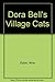 Dora Bell's Village Cats