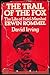 The trail of the fox: The life of Field-Marshall Erwin Rommel