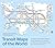 Transit Maps of the World: ...