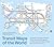 Transit Maps of the World by Mark Ovenden