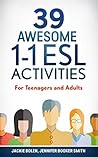 39 Awesome 1-1 ESL Activities by Jackie Bolen