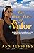 The Better Part of Valor by Ann Jeffries