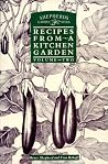 Recipes From A Kitchen Garden, Vol. 2 Recipes From A Kitchen Garden, Vol. 2