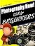 Photography Now!: DSLR Photography for Beginners