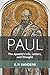 Paul: The Apostle's Life, L...
