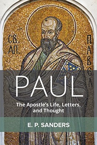 Paul: The Apostle's Life, Letters, and Thought (Kindle Edition)