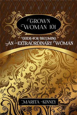 Grown Woman 101