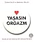 Yaşasın Orgazm by Dorian Solot
