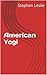 American Yogi (Finding Spir...