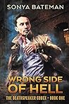 Wrong Side of Hell by Sonya Bateman