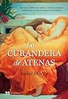 La curandera de Atenas by Isabel Martín