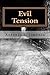 Evil Tension (Spanish Edition)