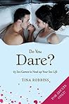 Do You Dare?: 65 ...
