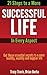 21 Steps to a More Successful Life in Every Aspect by Brian Burba