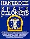Handbook for Space Colonists Handbook for Space Colonists