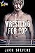 Wrestling for Top: Part 3