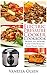 Electric Pressure Cooker Cookbook: Irresistible, Quick, and Easy Recipes for the Whole Family (Pressure Cooker Cookbooks & Recipes)