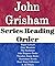 List Series: John Grisham: ...