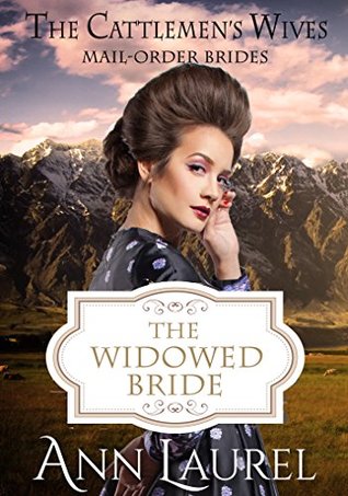 The Widowed Bride (The Cattlemen's Wives #2)