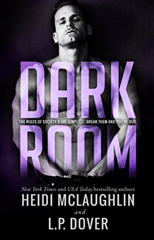 Dark Room (Society X, #1)